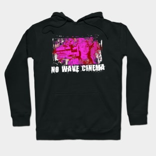 No Wave Cinema Design Hoodie